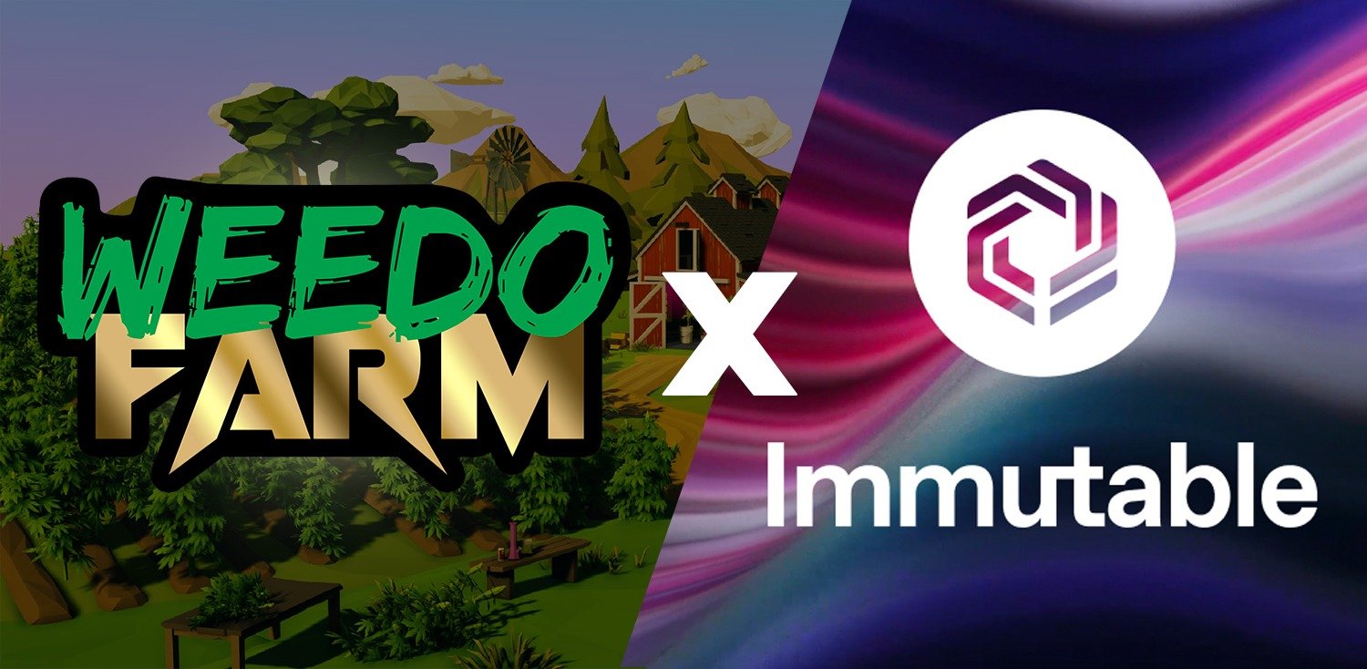 WeedoFarm X Immutable
